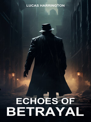 cover image of Echoes of Betrayal